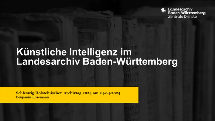 Erste Folie: KI im Landesarchiv Baden-Württemberg