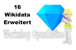 Workshop - Erweiterter Abgleich mit Wikidata
